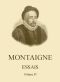 [Gutenberg 58706] • Essais de Montaigne (self-édition) - Volume IV